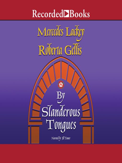 Title details for By Slanderous Tongues by Mercedes Lackey - Available